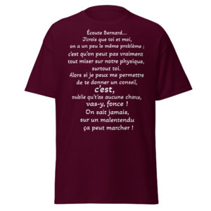 T-shirt « Sur un malentendu ça peut marcher »