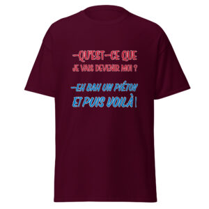 T-shirt « Qu’est-ce que je vais devenir moi ?