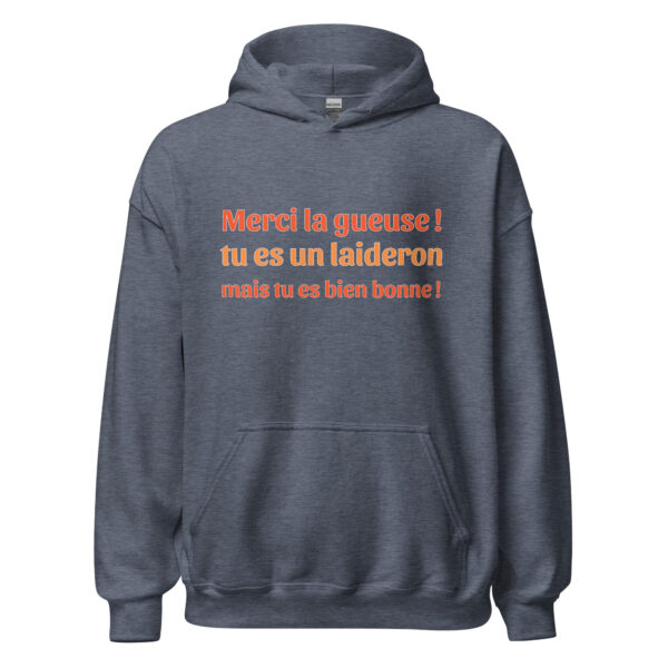 Sweat à capuche "tu es un laideron mais tu es bien bonne !" – Image 17