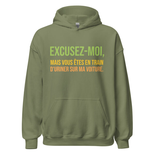 Sweat à capuche "Excusez-moi, mais vous êtes en train d'uriner sur ma voiture." – Image 21